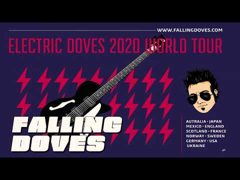 Falling Doves - World Tour 2020