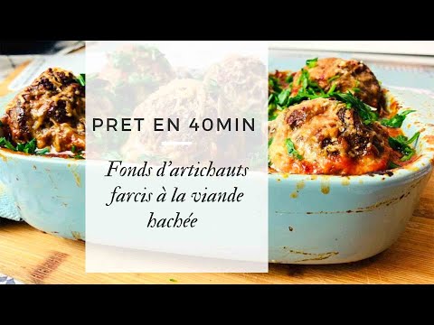 Fonds d’artichauts farcis à la viande hachée