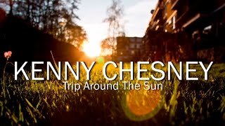 Kenny Chesney - Trip Around The Sun (Lyric Video)