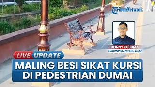 "Rayap Besi" Nekat Sikat Kursi Logam di Kawasan Pedestrian Kota Dumai, Sejumlah Pelaku Kini Dicari