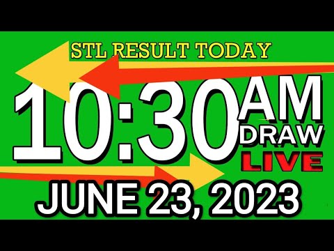 LIVE 10:30AM STL RESULT JUNE 23, 2023 LOTTO RESULT WINNING