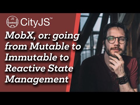 Image thumbnail for talk MobX, or: Going from Mutable to Immutable to Reactive State Management