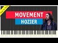 Hozier - Movement - Piano Cover (Tutorial & Sheet Music)