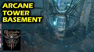 How to Reach Arcane Tower Basement (Secret Room) | Baldur