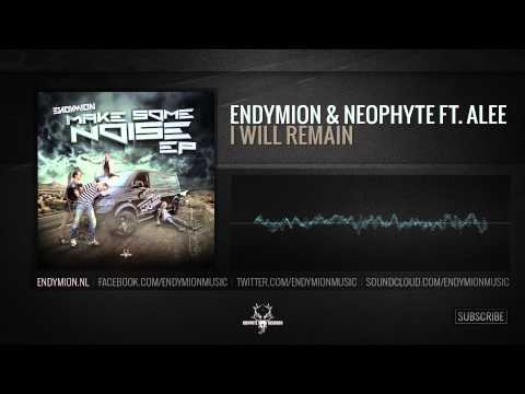 Endymion & Neophyte ft. Alee - I will remain (Official Preview)