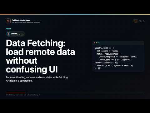 Data Fetching Load Remote Data Without Confusing Ui Explained Fullstack Masterclass React Course