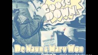 DeNaun aka Kon Artist Ft. MarvWon - Goose Down [2012/New/CDQ/Dirty/NODJ]