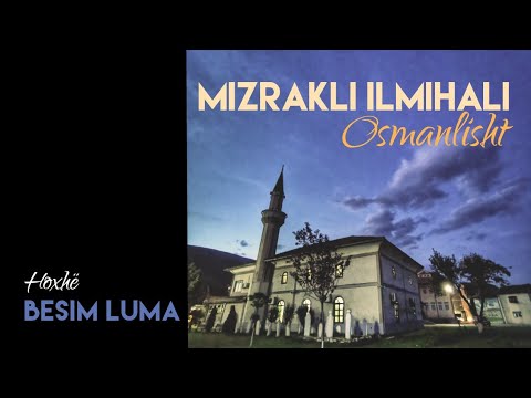 NAMAZI I XHUMASË DHE I BAJRAMIT (dersi i fundit për ramaznin 2022) Mizrakli Ilmihali Osmanlisht