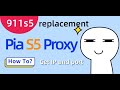 Learn how to use Pia S5 Proxy in 3 minutes? Best 911s5 alternative with 50 million residential #ips