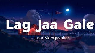 Download lagu Lag Jaa Gale -lyrics || Lata Mangeshkar || Woh Kaun Thi || @LYRICS🖤 mp3