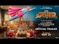 The Great Grand Superhero - Aliens Ka Aagman | Official Trailer | Jackie S. | Prateik S. P. | May 29