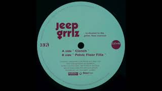Jeep Grrlz — Pelvic Floor Filla [1997]