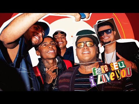 FAKE SEU I LOVE YOU - J. ESKINE, RYAN SP, MC MENO K (DJ DAVI DOG DOG, DJ JAPA NK)