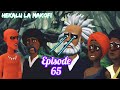 Hekalu La Makofi Ep 65