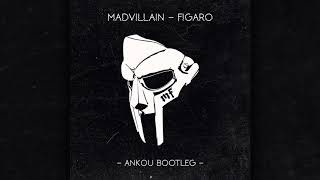 Madvillain - Figaro (Ankou Bootleg)