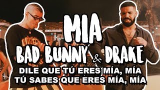 Bad Bunny feat. Drake - Mia (Letra/)