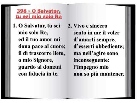 398 O Salvator, tu sei mio solo Re - Innario Chiesa Cristiana Avventistael Settimo Giorno 2014