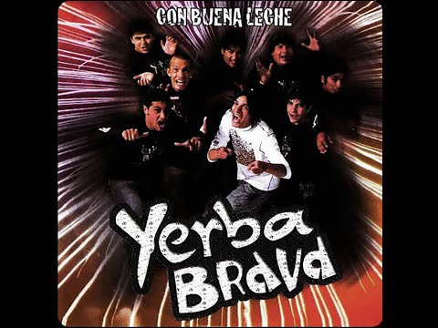 2006 - Yerba Brava - Con Buena Leche (2006)