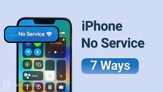 iPhone Says No Service After Updating To iOS 16? 7 Ways to Fix it