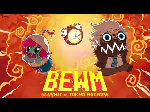 Slushii x Tokyo Machine - BEWM (2 HOURS)