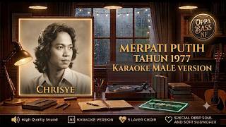 Download lagu MERPATI PUTIH - CHRISYE 1977 | KARAOKE MALE VERSION | HD AUDIO mp3 Download lagu MERPATI PUTIH - CHRISYE 1977 | KARAOKE MALE VERSION | HD AUDIO mp3