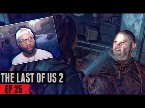 The Last of Us 2 Walkthrough Gameplay Part 25 - SHE GOT BEASTED