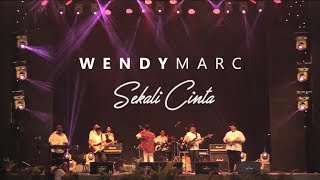 Wendy Marc - Sekali Cinta (Live at PRJ 2017)
