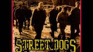 Street Dogs- Fighter