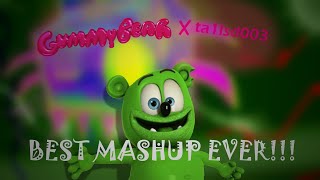 ta1lsd0ll x the gummy bear song | JOKE MASHUP