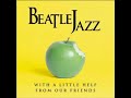 Brian Melvin, Dave Kikoski, John Scofield & Larry Grenadier - I Will (Beatles Cover)
