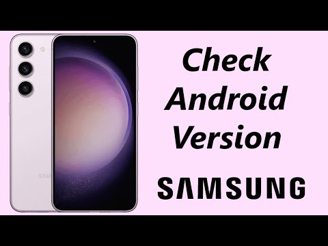 How To Check Android Version On Samsung Galaxy