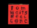 Tom Waits - Sins Of My Father