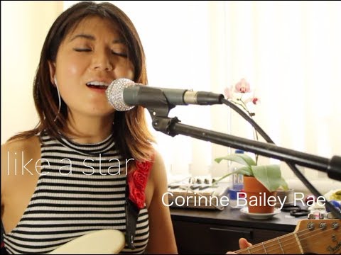 Like a Star  ★ Corinne Bailey Rae ★ cover by Lijie