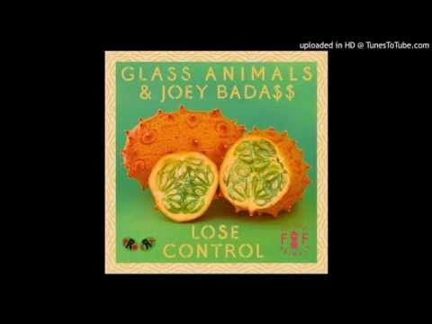 Glass Animals & Joey Bada$$ - Lose Control