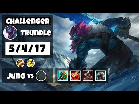 Trundle Jungle S11 11.12 Challenger Replay (5/4/17) - KOREAN