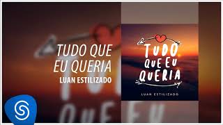 Tudo Que Eu Queria Lyrics English Translation