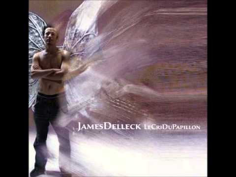 JAMES DELLECK - Le Cri Du Papillon [FULL ALBUM]