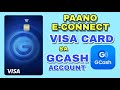 PAANO E LINK Or E CONNECT Ang GCASH VISA CARD Sa GCASH ACCOUNT JOVTV