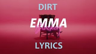 Dirt | Emma Blackery | LYRICS