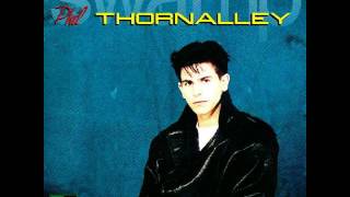 Phil Thornalley-Love Me Like A Rock (1988)