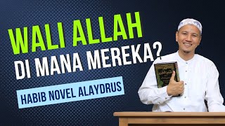 Download lagu Wali Allah Di Mana Mereka: Habib Novel Alaydrus mp3 Download lagu Wali Allah Di Mana Mereka: Habib Novel Alaydrus mp3