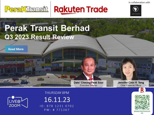 Rakuten Trade Ideas 🎯 Webinar - Perak Transit Berhad Q3FY23