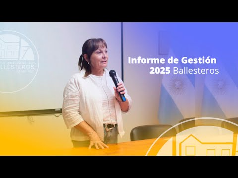 🎥 Informe de Gestión 2025 – Ballesteros