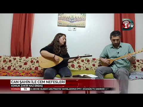 CAN ŞAHİN İLE CEM NEFESLERİ