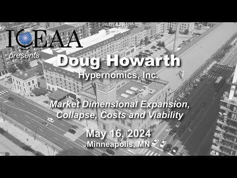 HOW MARKETS WORK - ICEAA 2024 - Best Paper Presentation