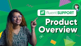 Fluent Support: Pricing, Instructions, Reviews and More