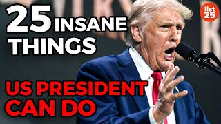 25 Things The President Of The United States CAN Actually Do