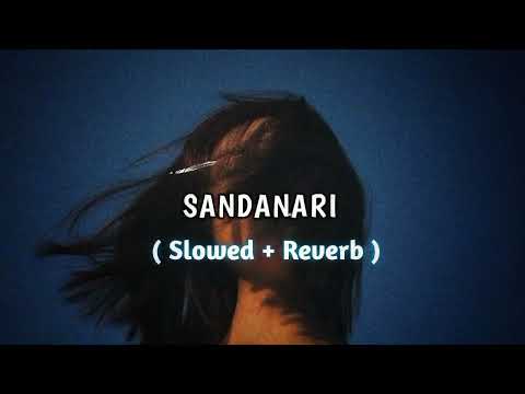 සදනාරී - Sandanari ( 𝗦𝗟𝗢𝗪𝗘𝗗 + 𝗥𝗘𝗩𝗘𝗥𝗕 ) 💗🌧️