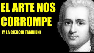 ROUSSEAU - EL FILÓSOFO SALVAJE - EL CONTRATO SOCIAL