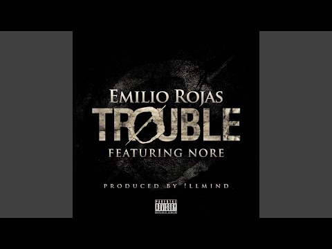 Trouble (feat. N.O.R.E.)